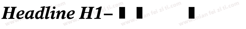 Headline H1字体转换
